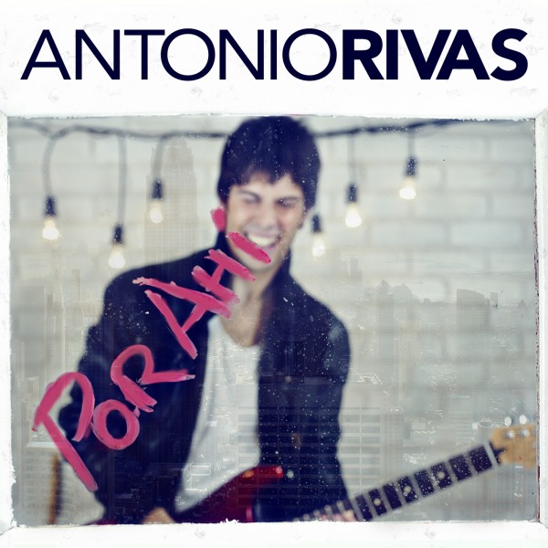Antonio Rivas "Por ahí" portada cd album